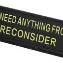 PATIKIL Funny Nameplate, 8"x2" Novelty Desk Sign Plaque Aluminum Desk Name Plate with Base for Office, Black Yellow (If You Need Anything from MeReconsider)