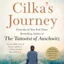 Cilka's Journey: A Novel