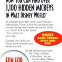 Hidden Mickeys: A Field Guide to Walt Disney World's Best Kept Secrets
