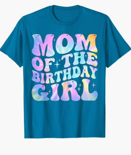 Mom of The Birthday Girl Tie Dye Colorful 1st Bday T-Shirt, XS