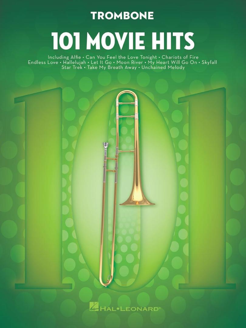101 Movie Hits Trombone Sheet Music Songbook | Instrumental Folio for All Levels | Includes My Heart Will Go On, Mission Impossible, Eye of the Tiger, The Pink Panther, Skyfall, The Sound of Music