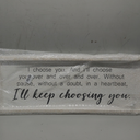 I Choose You Bedroom Wall Decor Above Bed, 32x12 Inch Romantic I Choose You Sign Couples Bedroom Decor with White Frame, Love Quotes Above Bed Wall Art for Master Room