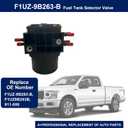 F1UZ-9B263-B Fuel Tank Reservoir Selector Valve Assembly Compatible With Ford F150 F250 F350 1988-1997 E150 E250 E350 F-Super Duty Replaces F1UZ9B263B 911-000