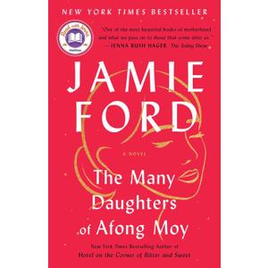 The Many Daughters of Afong Moy: A Novel