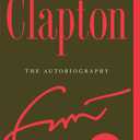 Clapton: The Autobiography