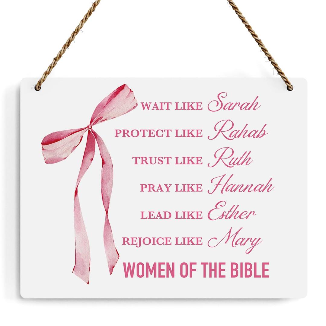 Pink Bow Christian Wall Art, Christian Gifts for Women, Inspirational Bible Verses Wall Decor, Pink Bow Hanging Wood Sign for Office Bedroom Living Room Girl Dorm Apartment - Women of The Bible