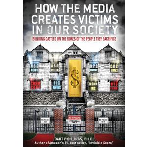 How the Media Creates Victims in Our Society