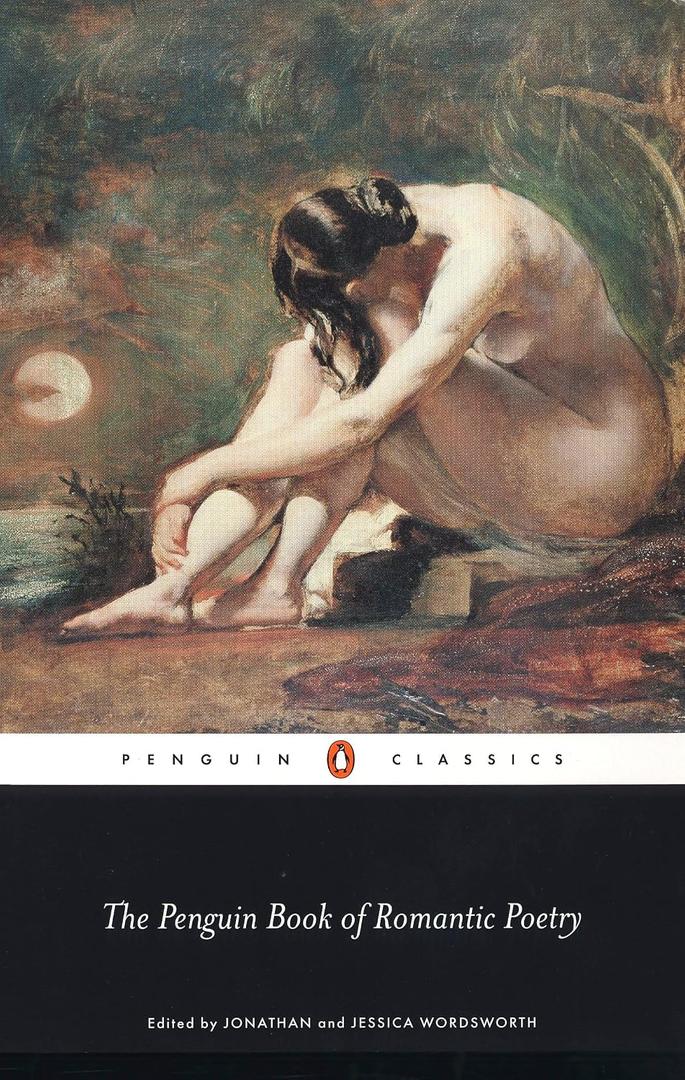 The Penguin Book of Romantic Poetry (Penguin Classics), Book