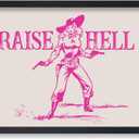 Poster Master Raise Hell Print - Retro Pink Cowgirl Poster - Wild West Art - Western Wall Design - Gift for Men & Women - Trendy Decor for Office, Dorm or Living Room - 8x10 Unframed Wall Art
