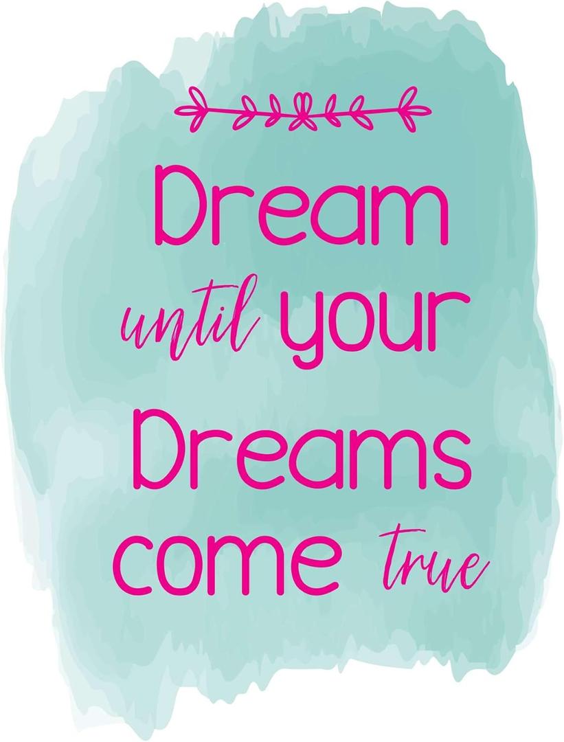 Family Dream Until Your Dreams Come True Uplifting Quote Wall Decal Decoration Life Inspiration Quotes Dream Big Positive Life Quotes Lasts Years and Easily Removable - Size: 24 in(W) x 30 in(H)