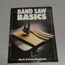Band Saw Basics