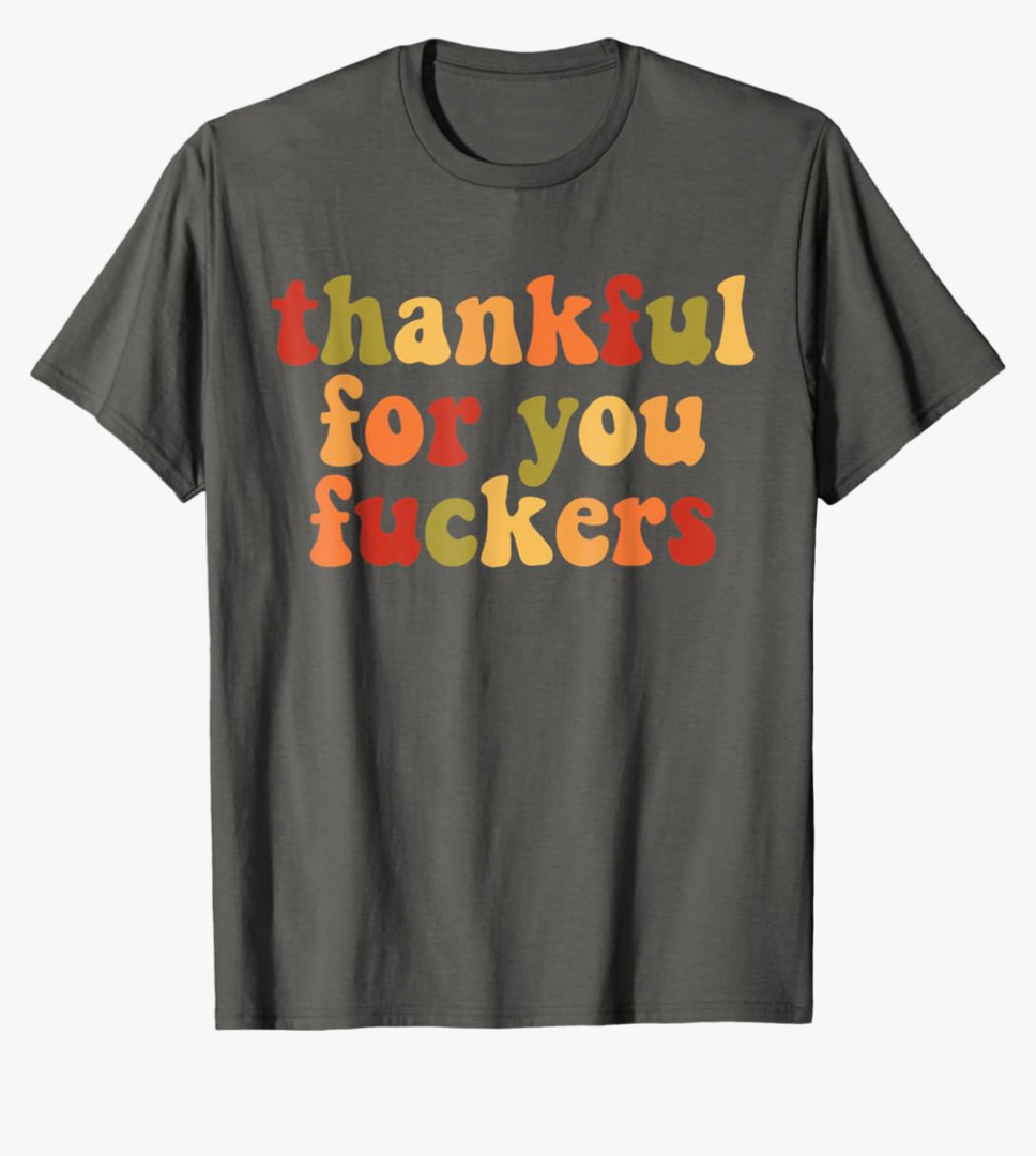 Thankful For You Funny Men Womens Boy Family Matching Black T-Shirt size XXL