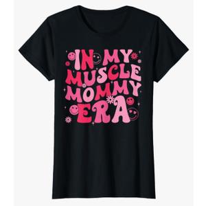in My Muscle Mommy Era Groovy Weightlifting Mother Workout T-Shirt. size M ladies