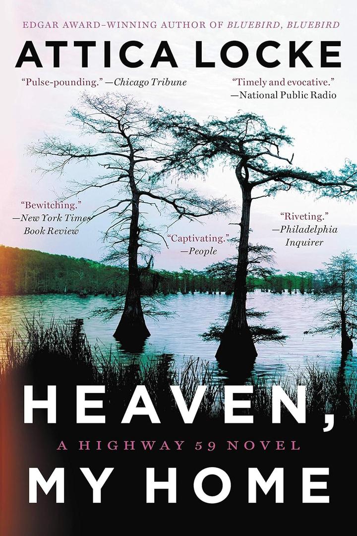 Heaven, My Home (A Highway 59 Novel, 2)