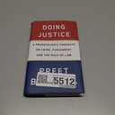 Doing Justice: A Prosecutor's Thoughts on Crime, Punishment, and the Rule of Law