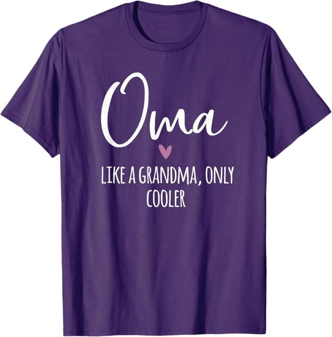 Oma Like A Grandma Only Cooler Heart Mother's Day Oma T-Shirt, Purple, L
