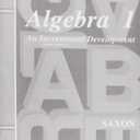 Algebra 1: An Incremental Development - Test Forms, 3rd Edition