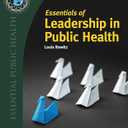 Essentials of Leadership in Public Health, Paperback