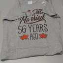 PORT COMPANY T- Shirt, Just Married 56 Years Ago, Small