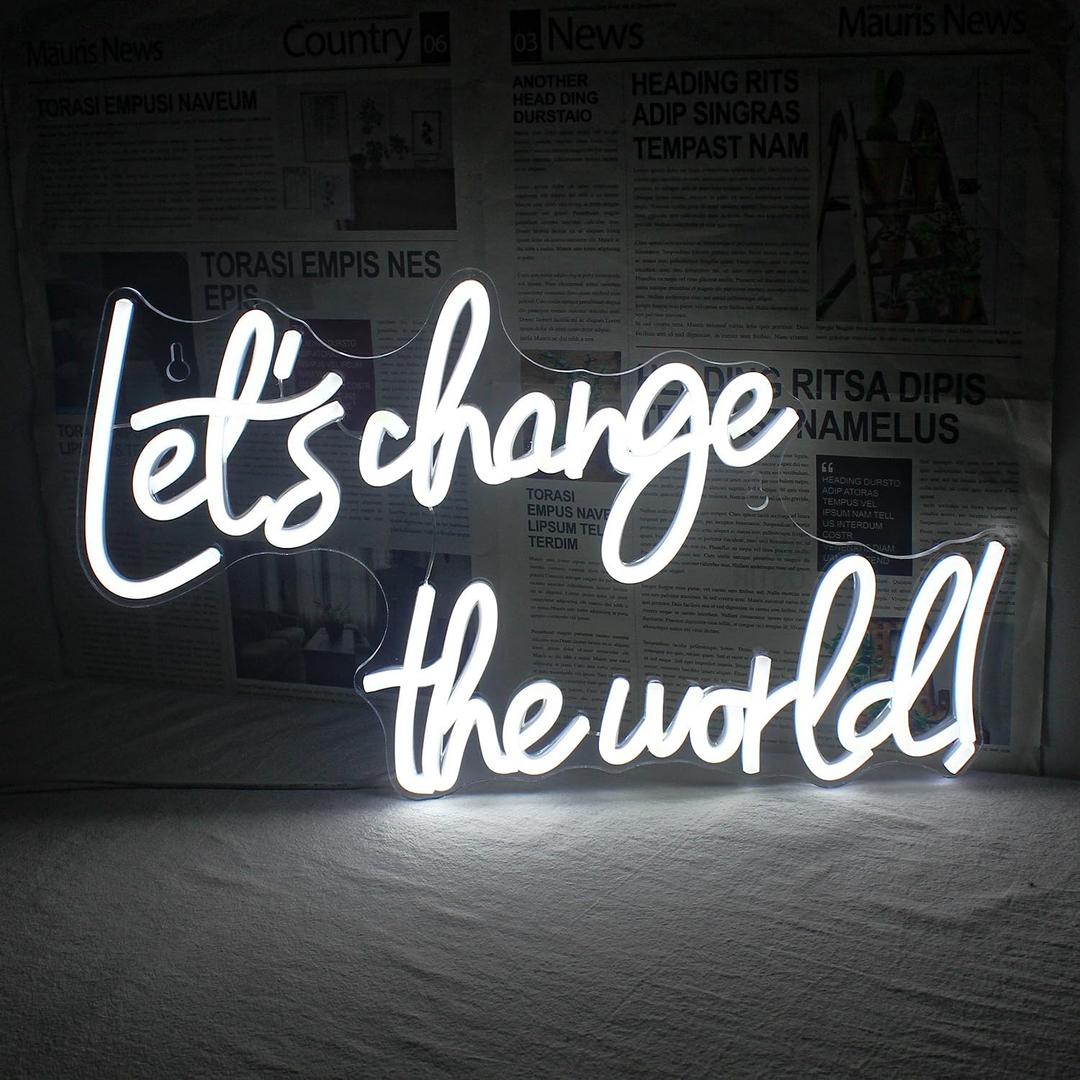 Horseneon Let's Change the World Neon Led Sign, White Neon Signs for Wall Decor, Neon Lights Signs with USB Powered for Bedroom, Living room, Wall Hanging Decor
