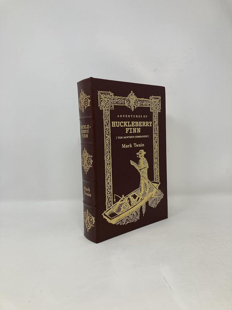 The Adventures of Huckleberry Finn: Tom Sawyer's Companion (2008 Brown Leatherbound Hardcover Easton Press Deluxe Limited Collector's Edition Printing, 0677068573)