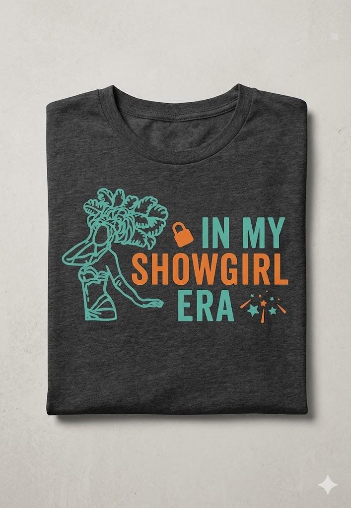 The Life of A Show Girl TShirt Size Large