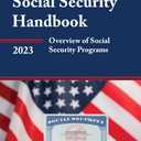 Social Security Handbook 2023: Overview of Social Security Programs