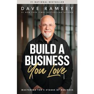 Build a Business You Love: Mastering the Five Stages of Business