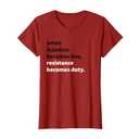 When Injustice Becomes Law Resistance Becomes Duty T-Shirt, S