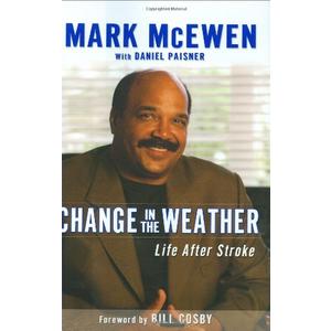 Change in the Weather: Life After Stroke