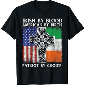 Irish by Blood American by Birth Patriot by Choice - Ireland T-Shirt Small
