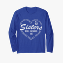 Side by Side or Miles Apart Sisters - Connected by Heart Long Sleeve T-Shirt M royal blue
