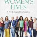 Women's Lives: A Psychological Exploration