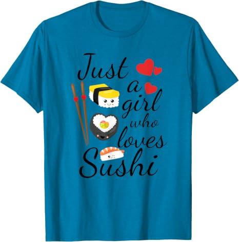 Cute Kawaii Sushi | Just A Girl Who Loves Sushi T-Shirt (M)