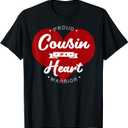 Proud Cousin Of A Heart Warrior CHD Surgery Transplant T-Shirt, Size: XS