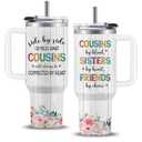 WWHSAI Cousin Gifts for Women, Gifts for Cousins Female, Cousin Birthday Gift for Women, Mothers Day Christmas Best Cousins Gift Tumbler from Sister Brother 40oz