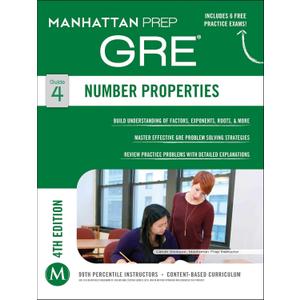 GRE Number Properties (Manhattan Prep GRE Strategy Guides)
