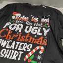This is My It's Too Hot for Ugly Christmas Sweaters T-Shirt 4XL