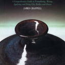 The Potter's Complete Book of Clay and Glazes: A Comprehensive Guide to Formulating, Mixing, Applying, and Firing Clay Bodies and Glazes