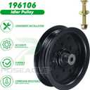 532196106 Idler Pulley Replaces 532197379 Craftsman 196106 197379 for Husqvarna 54" 46" Z254f Z254 YTH22v46 LGT2654 RZ5424 YTH2348 YTH24v48 YTH24k48 RZ5426 Craftsman 54" 42" Mower