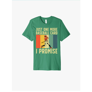 Baseball Card Collector For Men Women Boys Card Collecting T-Shirt Green