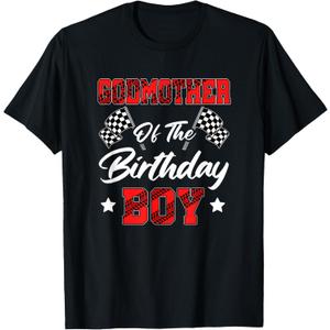Race Car Godmother Of The Birthday Boy Racing Family Pit T-Shirt (Small, Black)