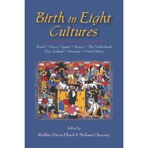 Birth in Eight Cultures