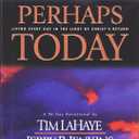 Perhaps Today: Living Every Day in the Light of Christ's Return
