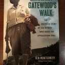 Grandma Gatewood's Walk: The Inspiring Story of the Woman Who Saved the Appalachian Trail, Hardcover