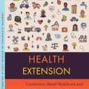 Health Extension: Community-Based Healthcare and the Future of Cooperative Extension (Transformations in Higher Education)