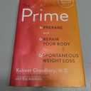 The Prime: Prepare and Repair Your Body for Spontaneous Weight Loss