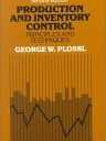 Production and Inventory Control: Principles and Techniques (2nd Edition)