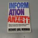 Information Anxiety Paperback – August 1, 1990
by Richard Saul Wurman