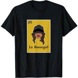 La Homegirl Latina Chola Mexicana Chicana Pride Chula T-Shirt XS